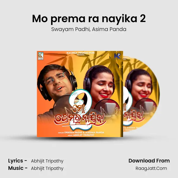 Mo prema ra nayika 2 mp3 song