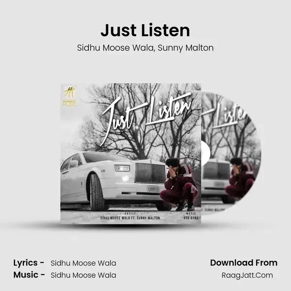 Just Listen Song mp3 | Sidhu Moose Wala