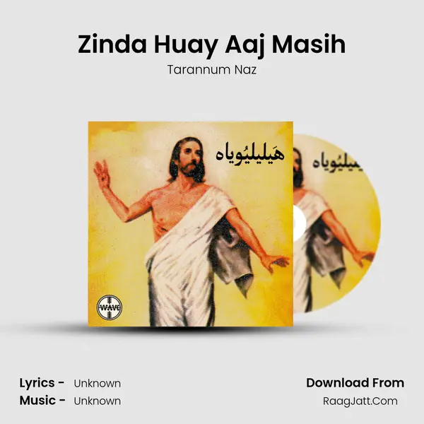 Zinda Huay Aaj Masih Song mp3 | Tarannum Naz