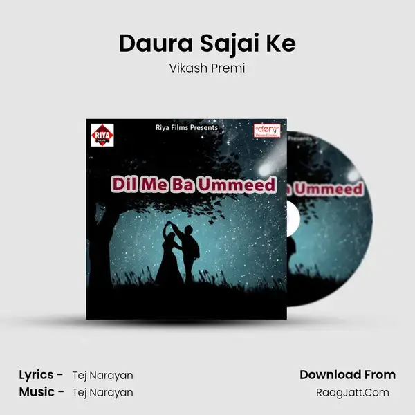 Daura Sajai Ke Song mp3 | Vikash Premi