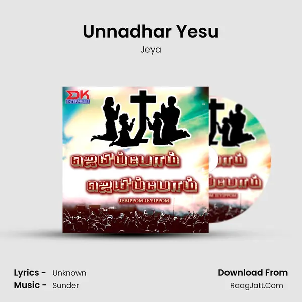 Unnadhar Yesu mp3 song