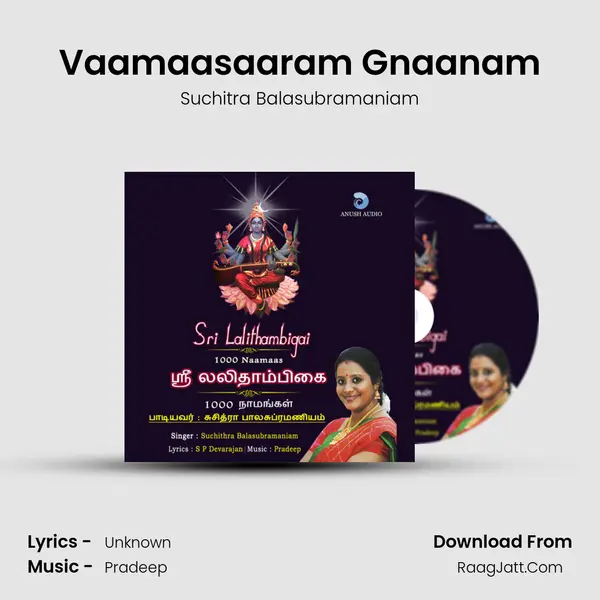 Vaamaasaaram Gnaanam Song mp3 | Suchitra Balasubramaniam