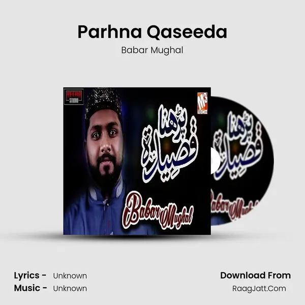 Parhna Qaseeda Song mp3 | Babar Mughal