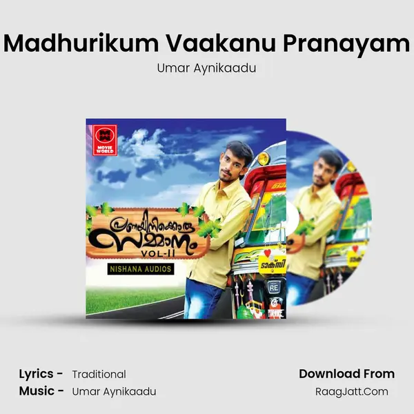 Madhurikum Vaakanu Pranayam mp3 song