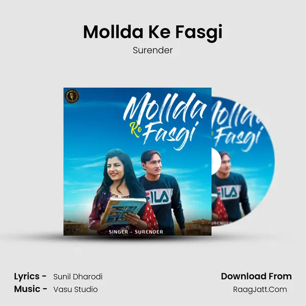 Mollda Ke Fasgi Song mp3 | Surender