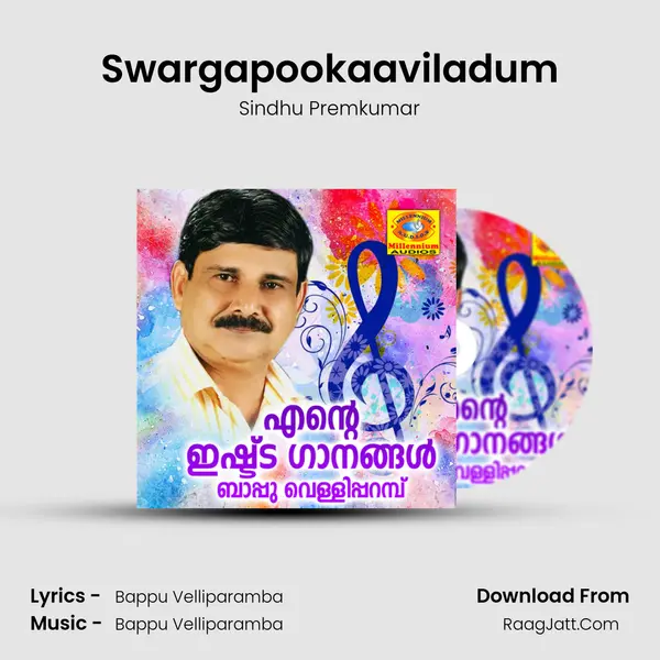 Swargapookaaviladum Song mp3 | Sindhu Premkumar