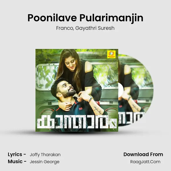 Poonilave Pularimanjin mp3 song