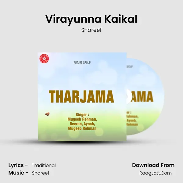 Virayunna Kaikal Song mp3 | Shareef