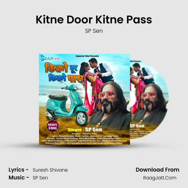 Kitne Door Kitne Pass Song mp3 | SP Sen