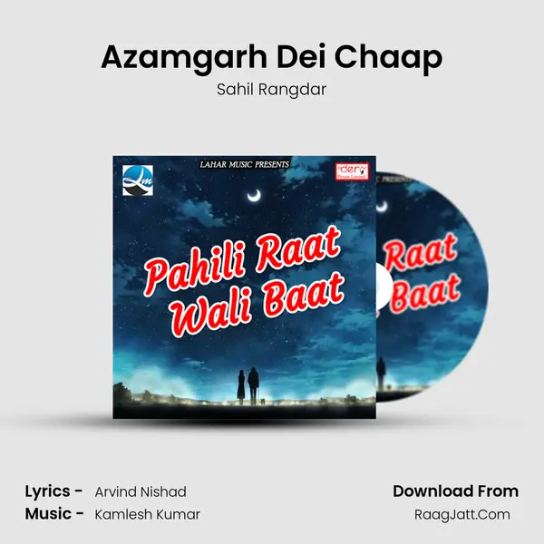 Azamgarh Dei Chaap mp3 song