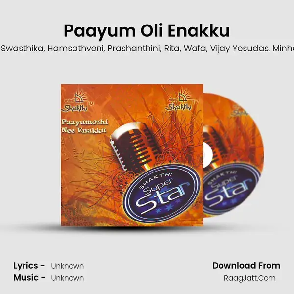 Paayum Oli Enakku mp3 song