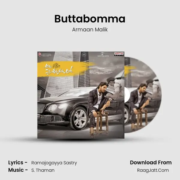 Buttabomma Song mp3 | Armaan Malik