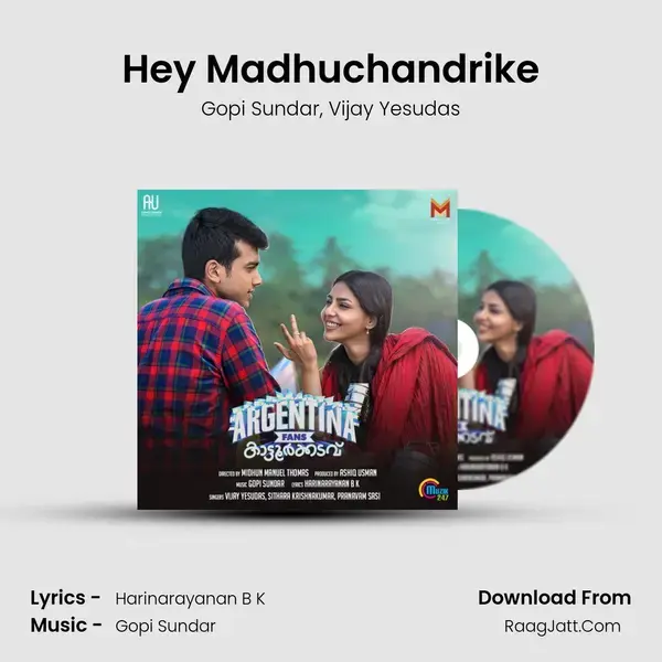 Hey Madhuchandrike Song mp3 | Gopi Sundar