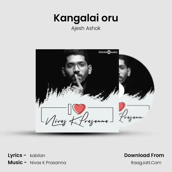 Kangalai oru mp3 song