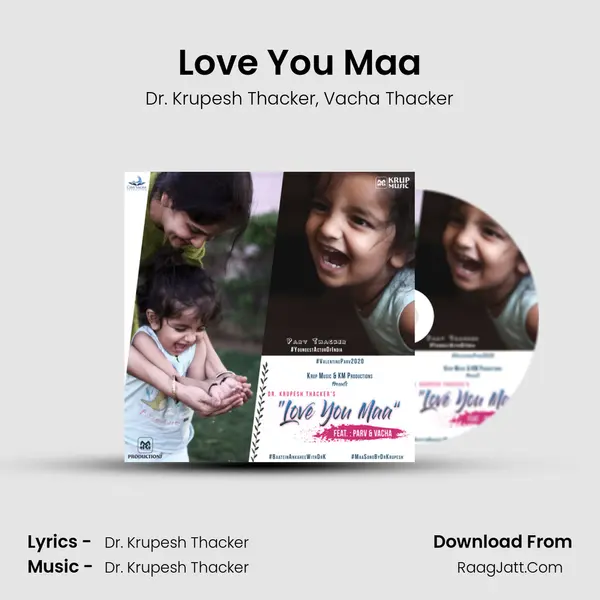 Love You Maa Song mp3 | Dr. Krupesh Thacker