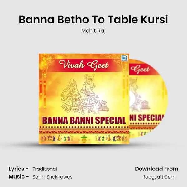 Banna Betho To Table Kursi mp3 song