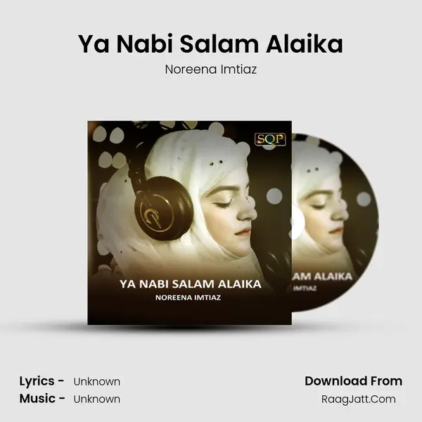 Ya Nabi Salam Alaika mp3 song