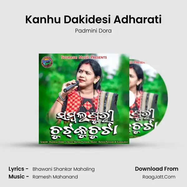 Kanhu Dakidesi Adharati mp3 song