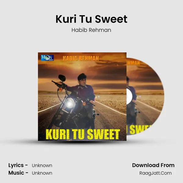 Kuri Tu Sweet mp3 song