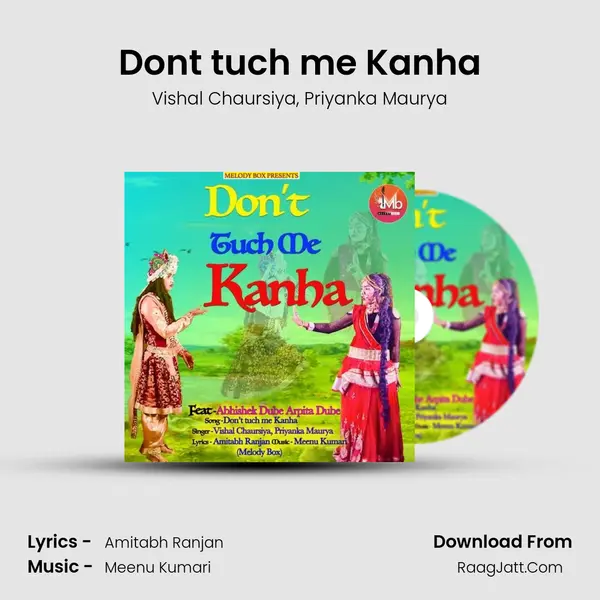 Don't tuch me Kanha mp3 song