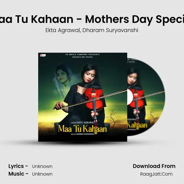 Maa Tu Kahaan - Mother's Day Special mp3 song