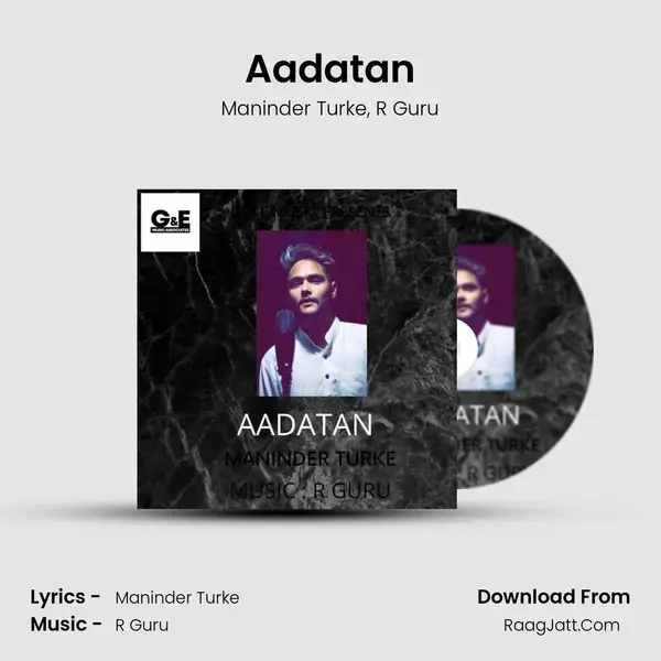 Aadatan mp3 song