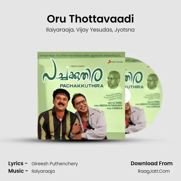 Oru Thottavaadi mp3 song