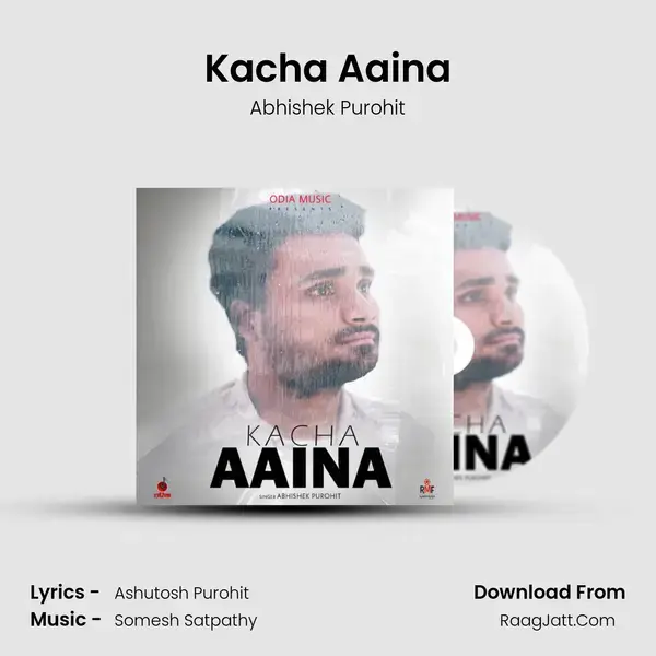 Kacha Aaina mp3 song