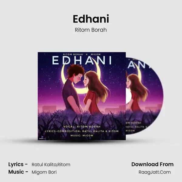 Edhani Song mp3 | Ritom Borah