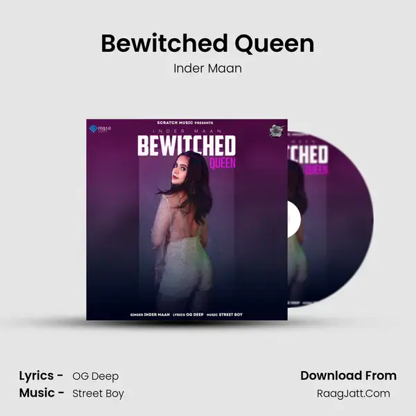 Bewitched Queen mp3 song