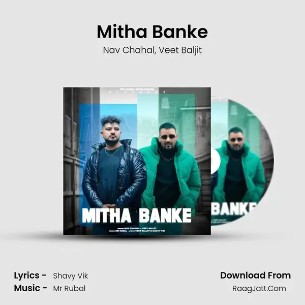 Mitha Banke mp3 song