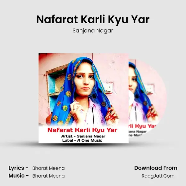 Nafarat Karli Kyu Yar mp3 song