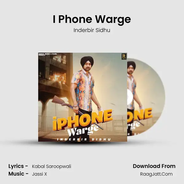 I Phone Warge Song mp3 | Inderbir Sidhu