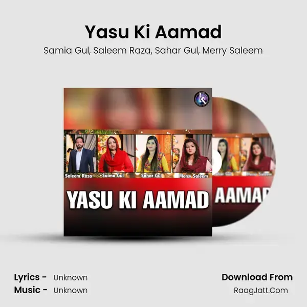 Yasu Ki Aamad mp3 song