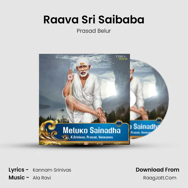 Raava Sri Saibaba mp3 song