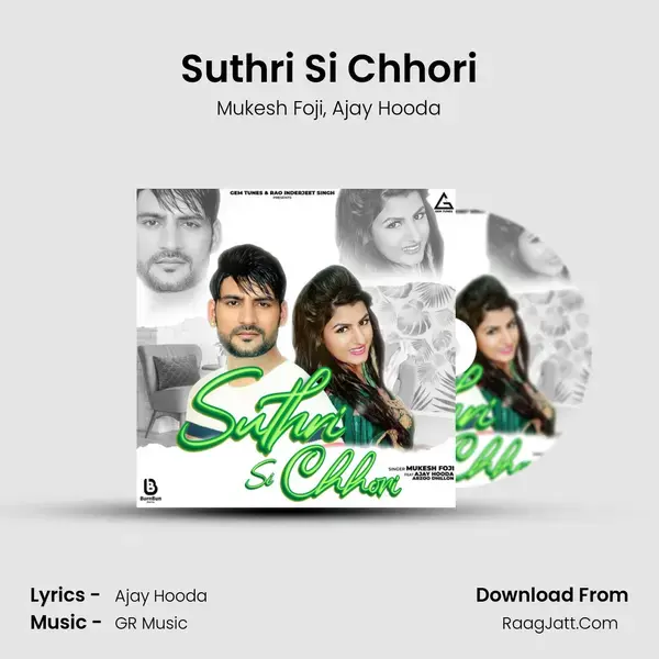 Suthri Si Chhori mp3 song