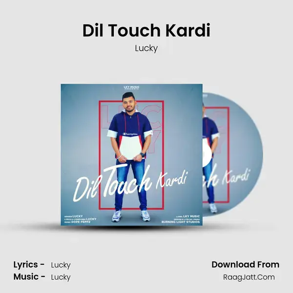 Dil Touch Kardi Song mp3 | Lucky