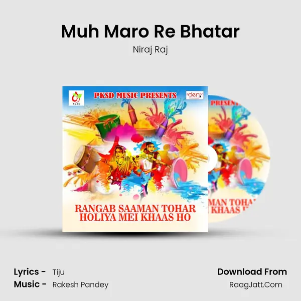 Muh Maro Re Bhatar Song mp3 | Niraj Raj