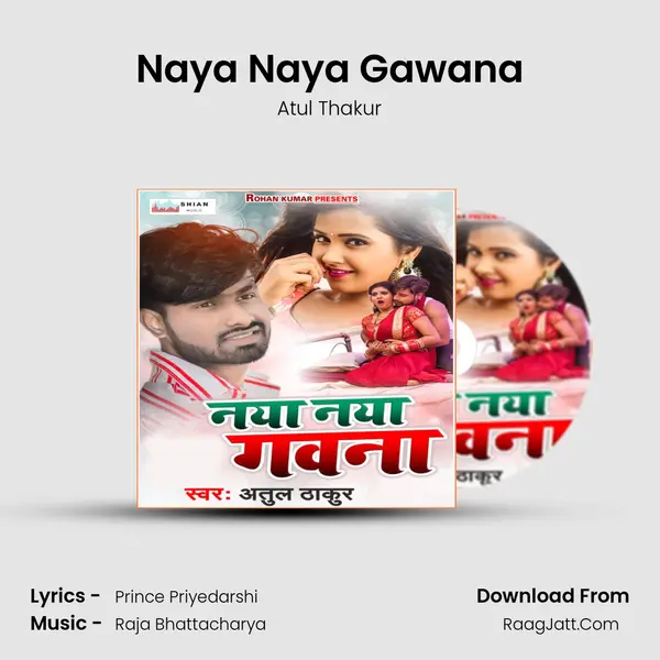 Naya Naya Gawana Song mp3 | Atul Thakur