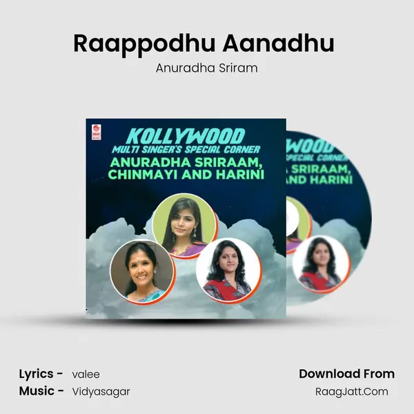 Raappodhu Aanadhu (From 