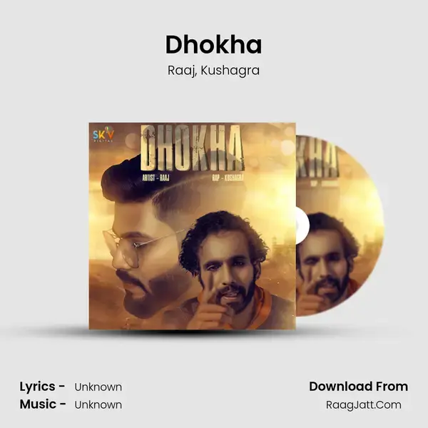 Dhokha mp3 song