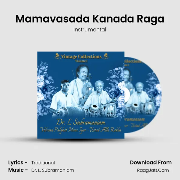 Mamavasada Kanada Raga mp3 song