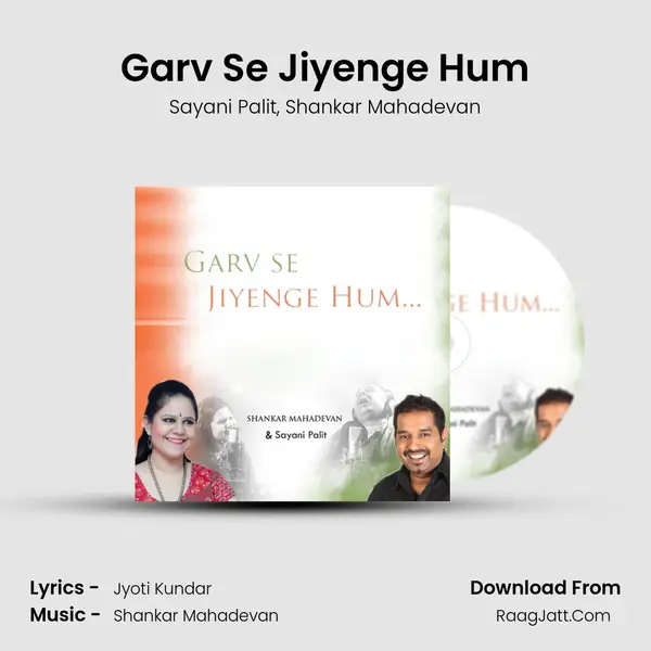 Garv Se Jiyenge Hum mp3 song