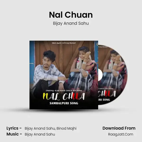 Nal Chuan Song mp3 | Bijay Anand Sahu