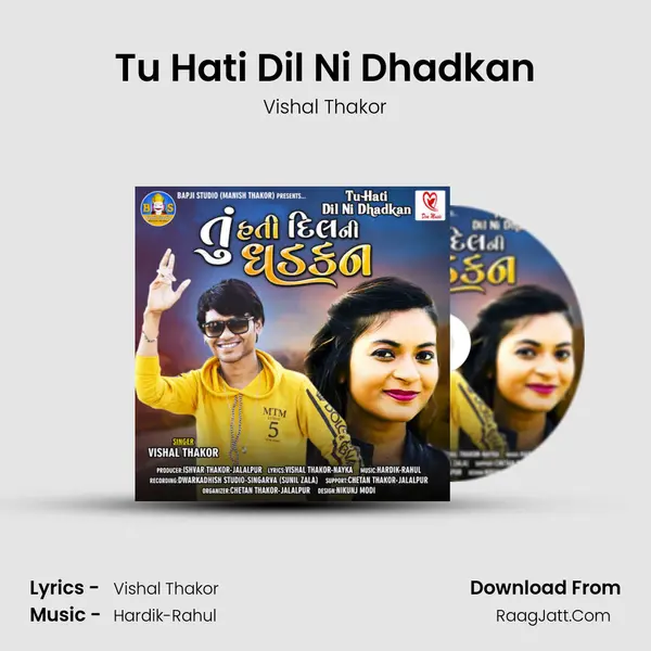 Tu Hati Dil Ni Dhadkan Song mp3 | Vishal Thakor