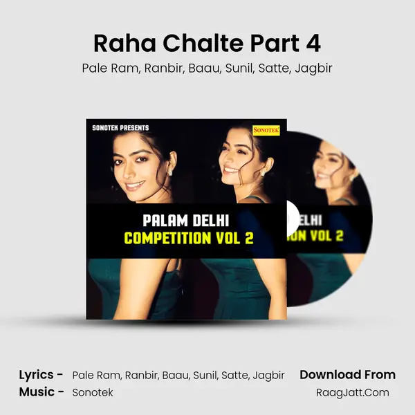 Raha Chalte Part 4 mp3 song