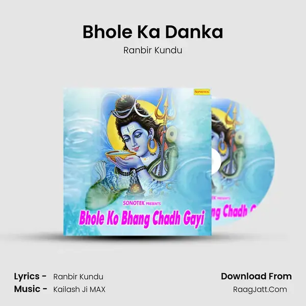 Bhole Ka Danka mp3 song