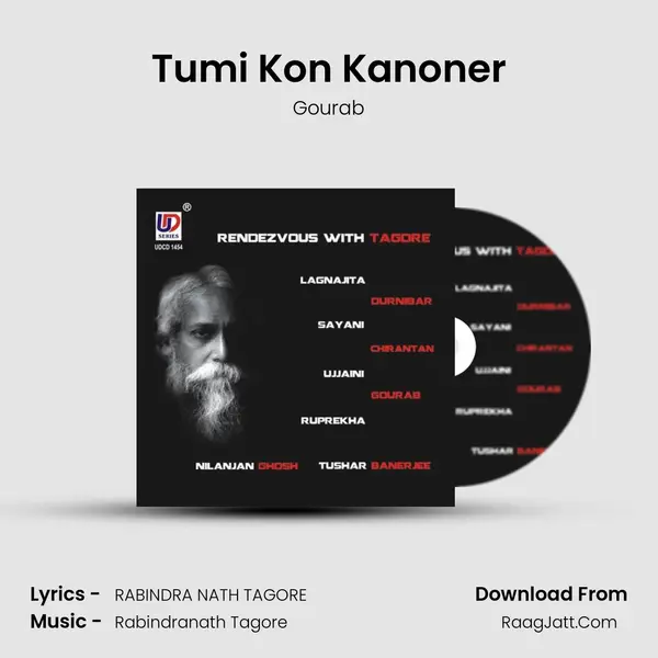 Tumi Kon Kanoner Song mp3 | Gourab