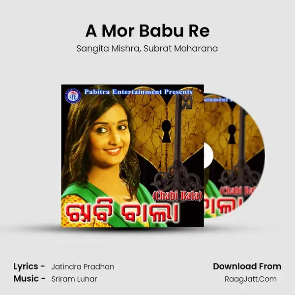 A Mor Babu Re mp3 song