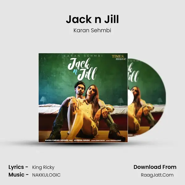 Jack n Jill mp3 song